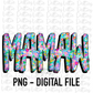 Mamaw Png - Mamaw Sublimation File - Instant Download - Digital Download - Mother's Day Design