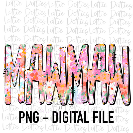 Mawmaw Png - Mawmaw Sublimation File - Instant Download - Digital Download - Mother's Day Design