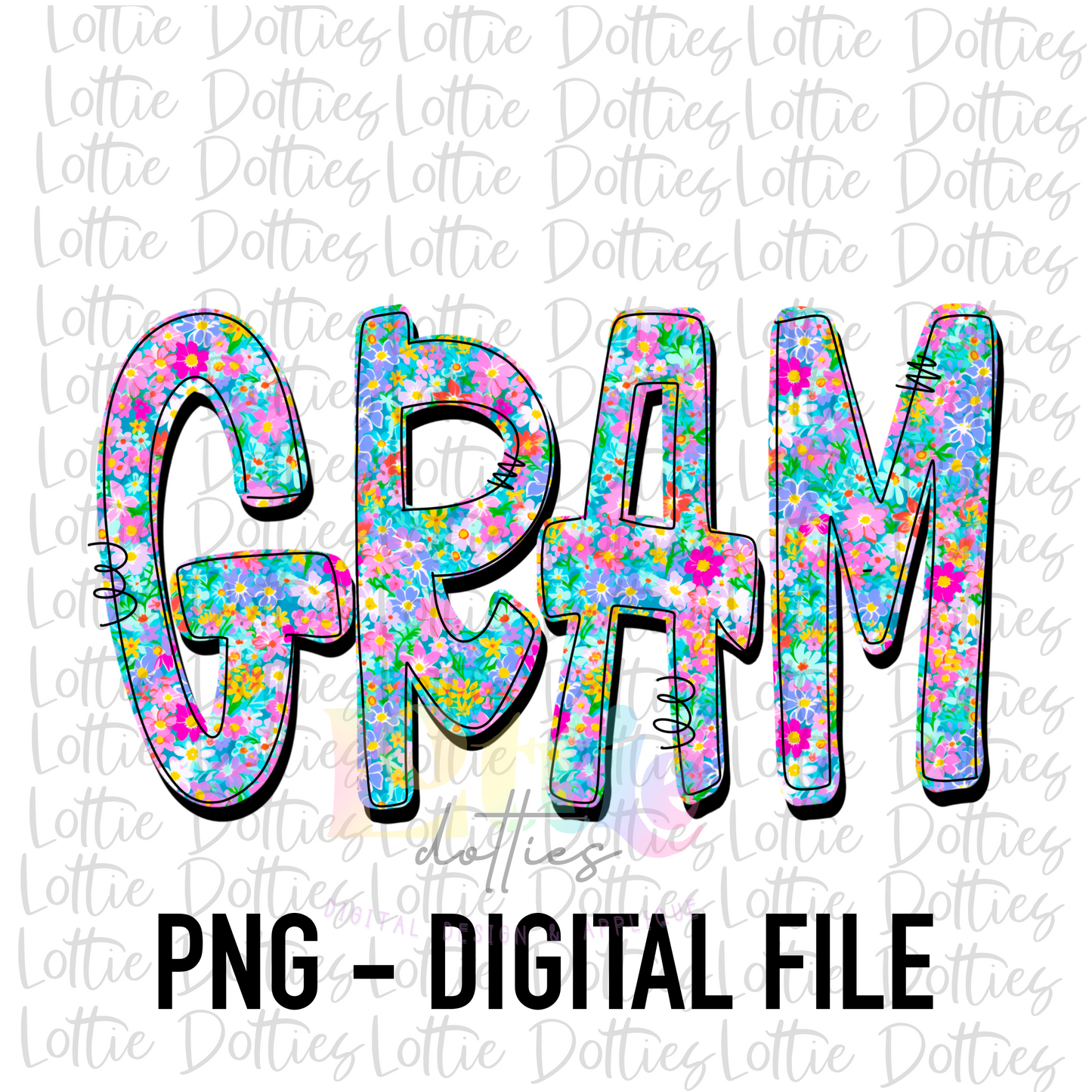 Gram Png - Mother’s Day sublimation Png - Digital Download