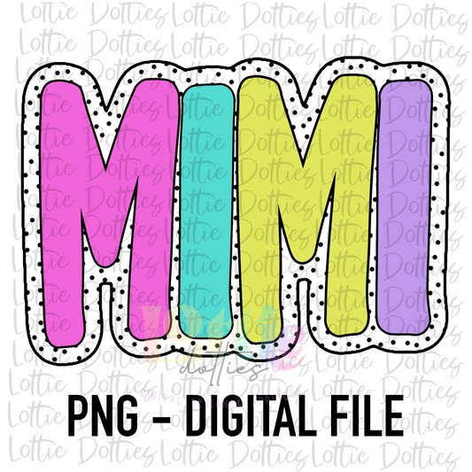 Mimi Png - MiMi  Sublimation - Digital Download - Mother’s Day