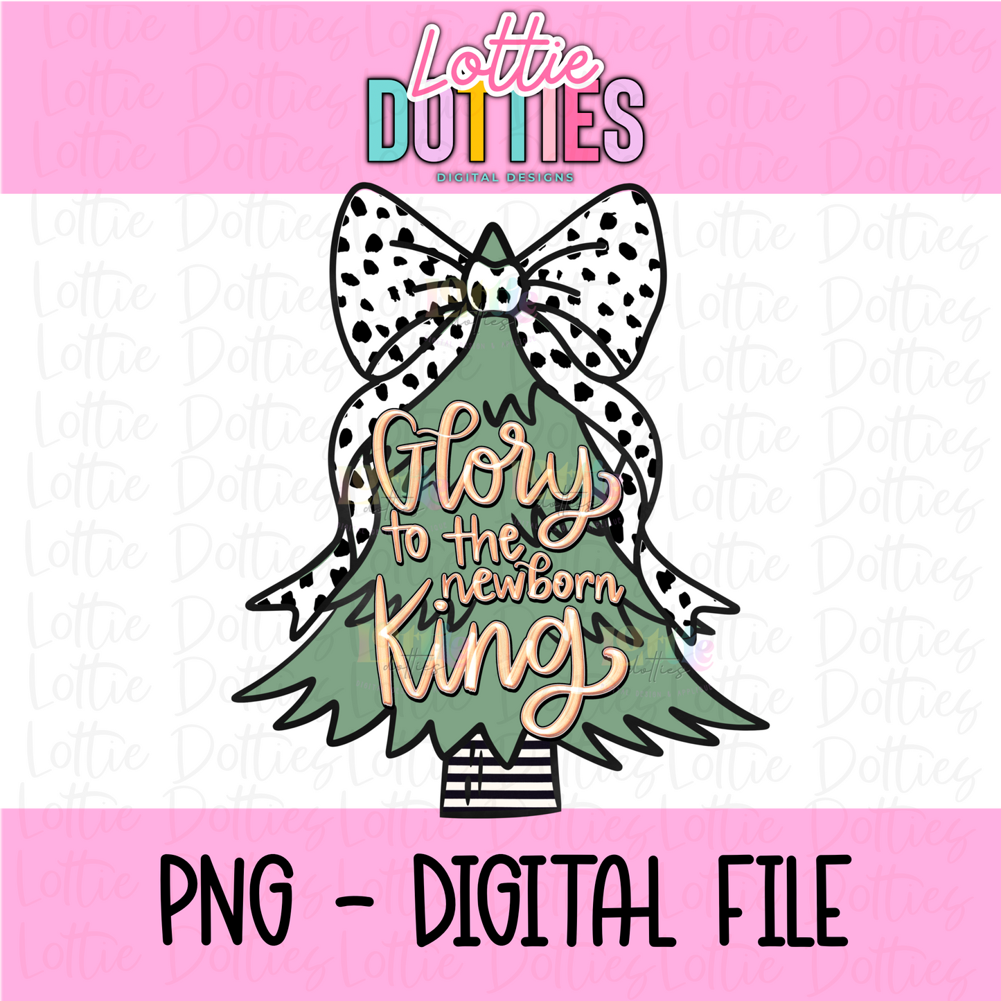 Glory to the Newborn King Tree Png - Christmas Sublimation Design- Digital Download