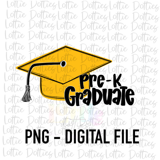 Pre - K  Graduate PNG - Graduation Sublimation - Digital Download - Gold and Black