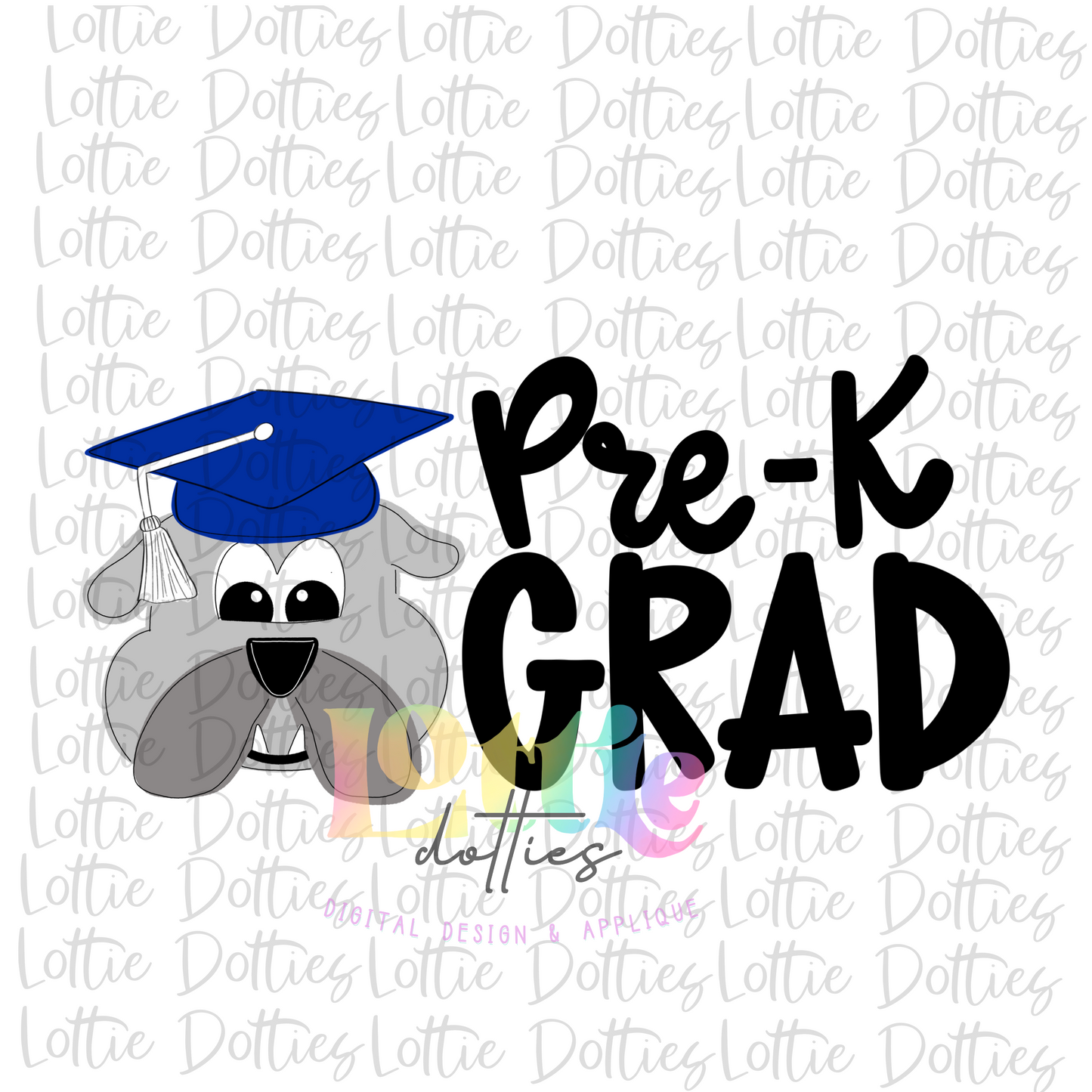 Pre - K Grad PNG - Bulldog Pre - K Grad Sublimation - Digital Download - Blue