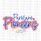 Parklane Pioneers Png  - Pioneers Sublimation -  Digital Download