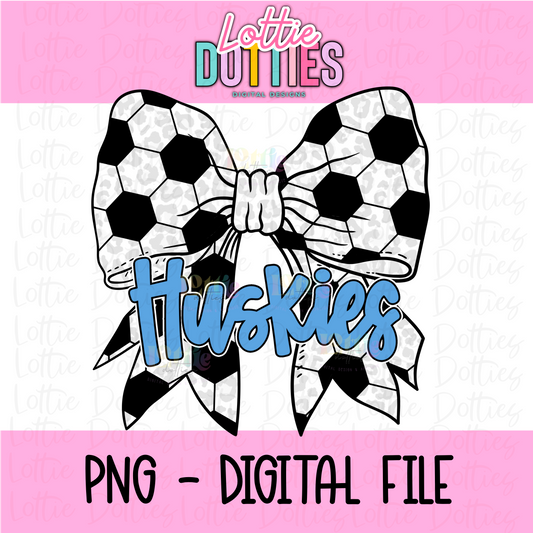 Bow Huskies Soccer   -- PNG - Huskies Sublimation - Digital Download