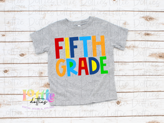 Fifth Grade - PNG - Back To School - Sublimation - Digital Download - Primary