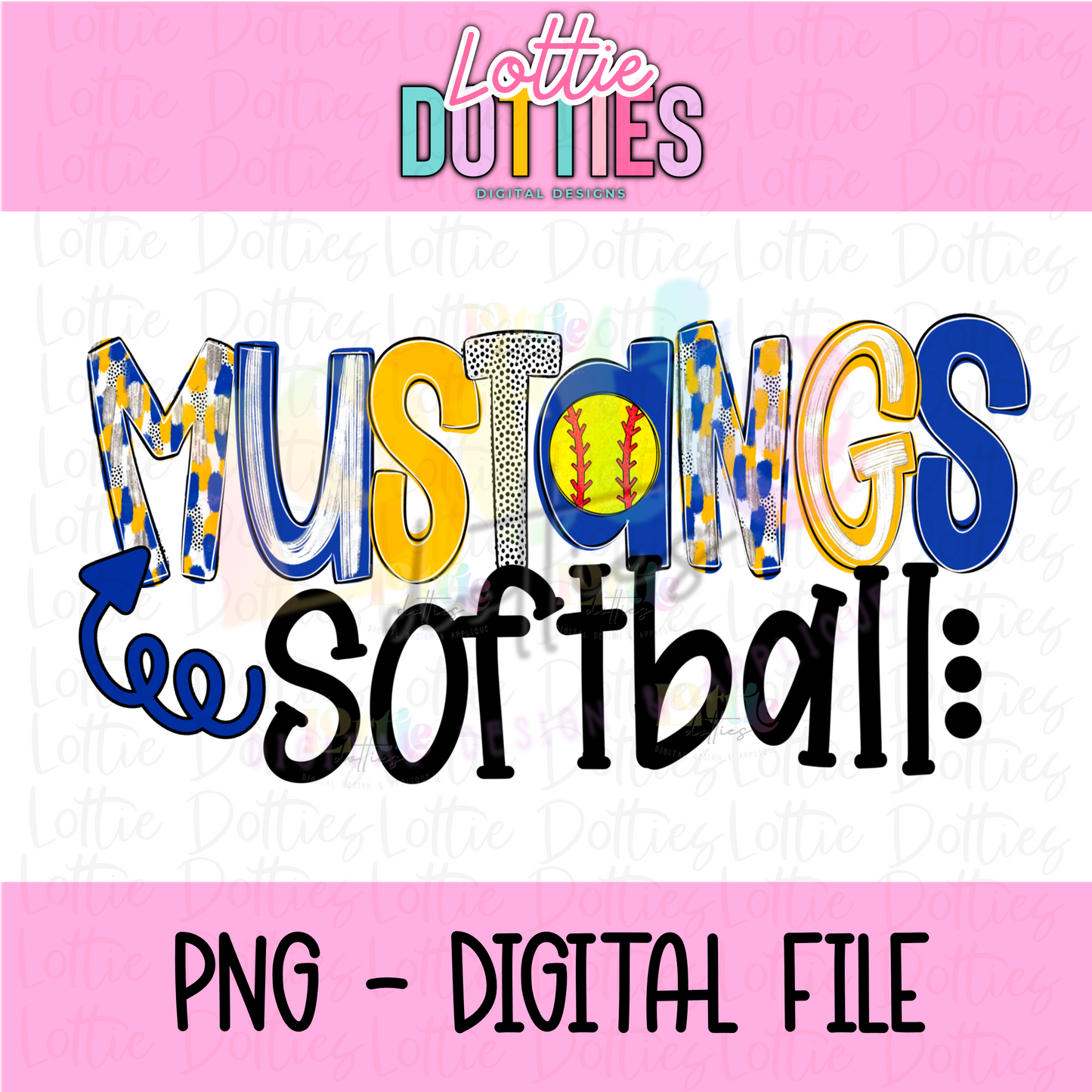 Mustangs Softball  PNG - Mustangs sublimation design - Digital Download - Royal and Gold