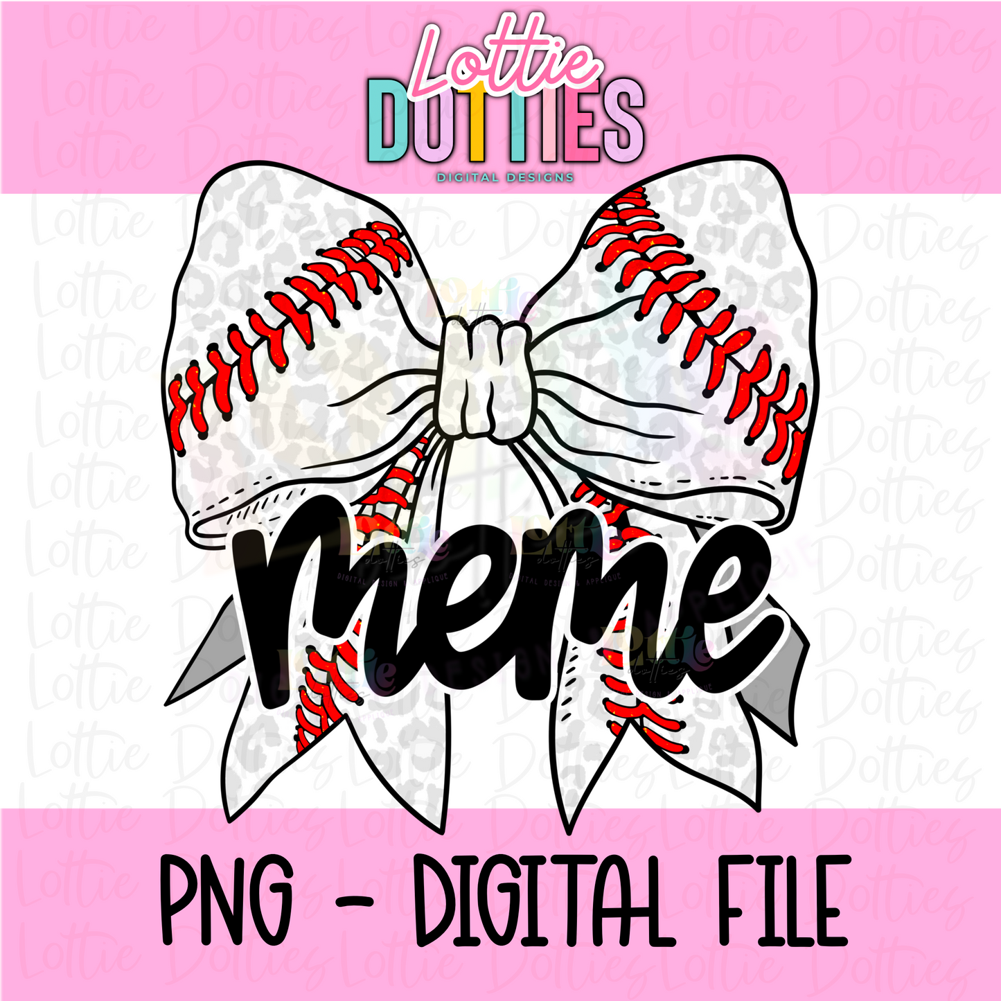 Baseball Bow MEME Png - MEME  Sublimation - Digital Download
