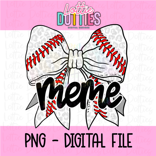 Baseball Bow MEME Png - MEME  Sublimation - Digital Download
