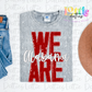 We Are Alabama Png | Alabama| Digital Download