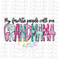 My Favorite People Call Me Grandmama Png - Mother’s Day Sublimation Design - Digital Download