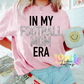 I'm In My Football  Mom ERA - PNG - Football - Sublimation - Digital Download