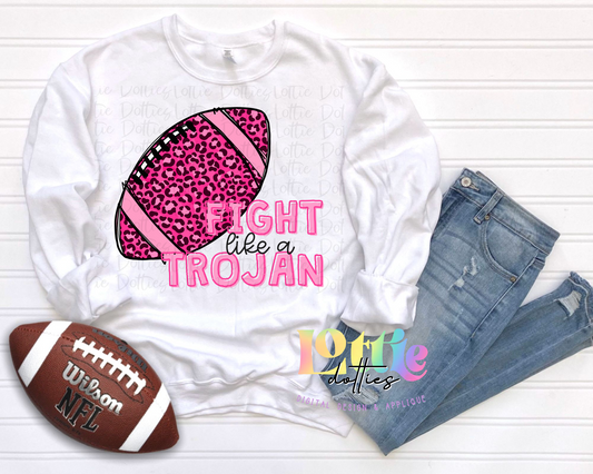 Fight Like A Trojans PNG - Trojans sublimation design - Digital Download