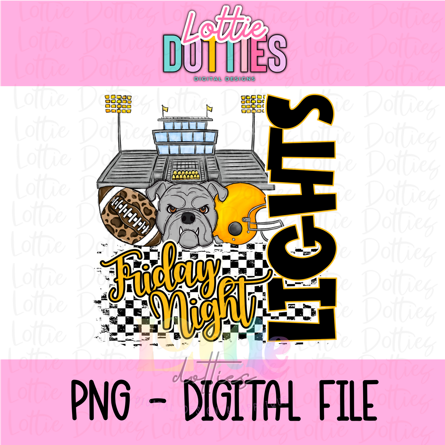 Bulldogs Friday Night Lights  PNG - Bulldogs Sublimation - Digital Download - Black and Gold