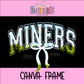 Miners Canva Frame - Canva Frames - Digital Download