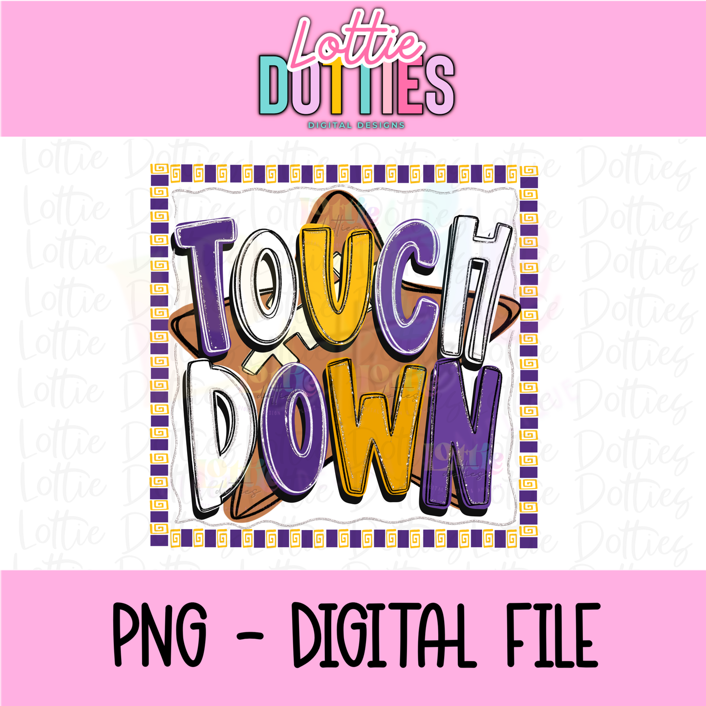 Touchdown Design - Football PNG - Touchdown- Digital Download