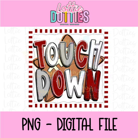 Touchdown Design - Football PNG - Touchdown- Digital Download