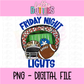 Friday Night Lights PNG - School Spirit Design- Digital Download - Red and Blue