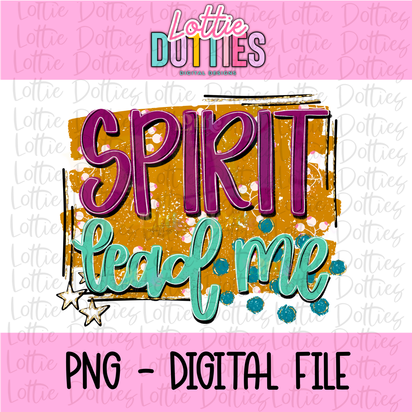 Spirit Lead Me | Lead Me PNG | Inspirational & Religious| Digital Download