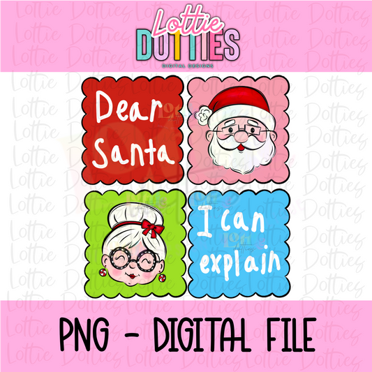 Dear Santa I Can Explain | PNG | Christmas Design | Digital Download