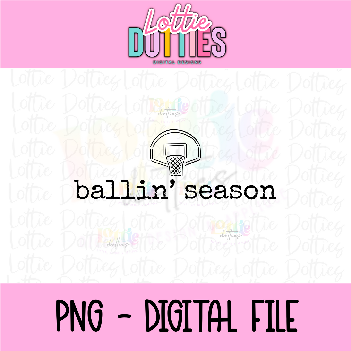Ballin’ Season PNG | Basketball Design | Retro Sports Graphic | Basketball Mom Clipart | Game Day Design | Digital Download (Copy)