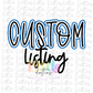 Color Change Custom Listing - Digital Download