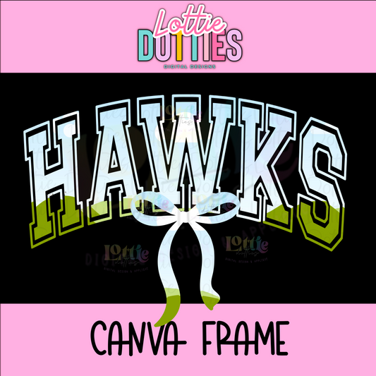 Hawks Canva Frame - Canva Frames - Digital Download