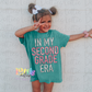 In My Second Grade ERA - PNG - Back To School - Sublimation - Digital Download