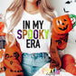 In My Spooky Era Png - Halloween Sublimation Design -  Digital Download