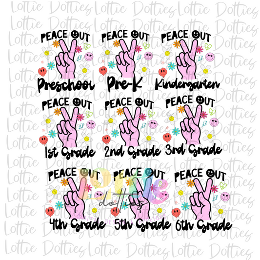 Peace Out Grade Bundle PNG - Back To School - Sublimation - Digital Download