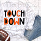 Touchdown Png - Football Sublimation Design- Digital Download -Orange and Black
