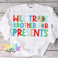 Will Trade Brother - Blue Png - Christmas Sublimation Design- Digital Download