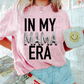 In My Mama Era Png - Mama Sublimation - Digital Download