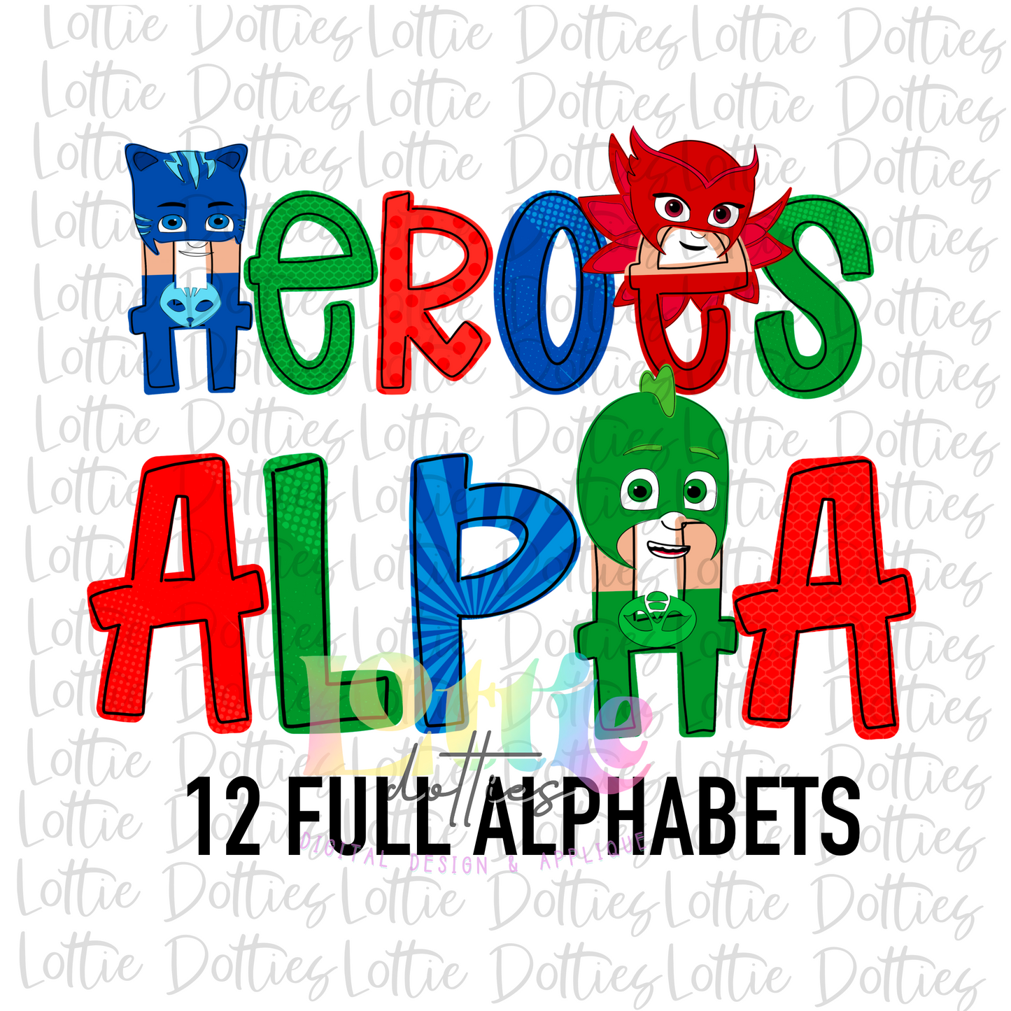 PJ Heroes Alpha - Alpha Pack - Alphabet Clipart - Instant Download  - Alpha Pack