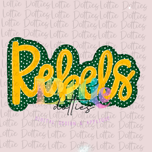 PNG - Digital Download - Rebels Sublimation Design - Hunter Green and Gold