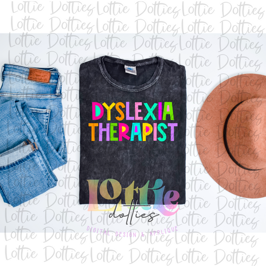 Dyslexia Therapist Png - Bright Sublimation - Digital Download