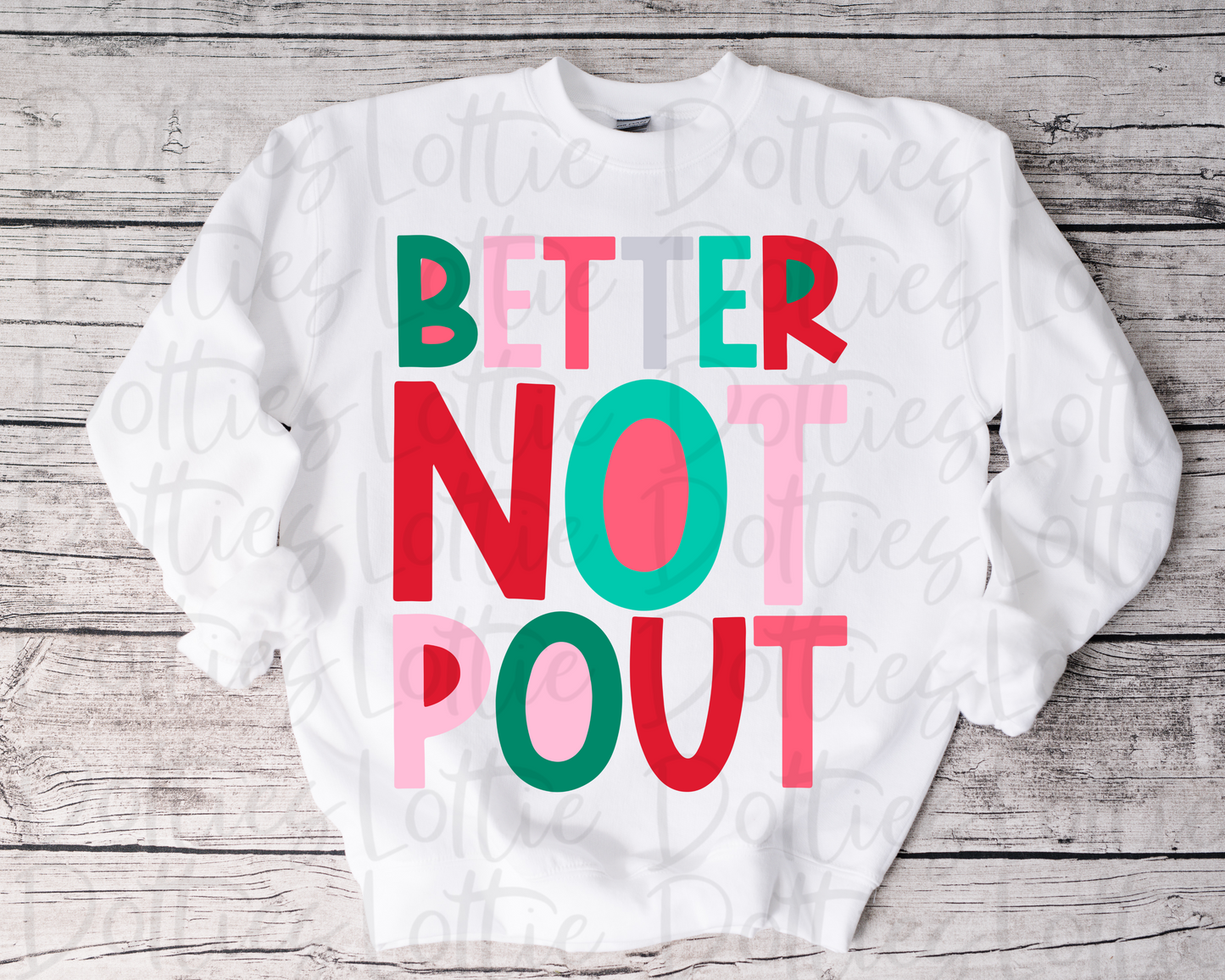 Better Not Pout Mint Png - Christmas Sublimation Design- Digital Download