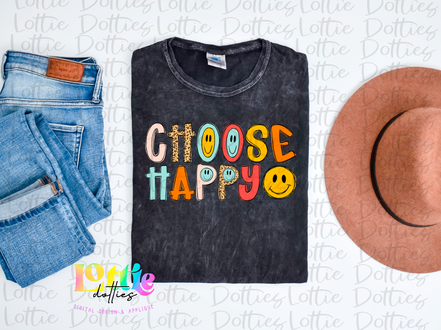 Choose Happy PNG - Choose Happy Sublimation- Digital Download
