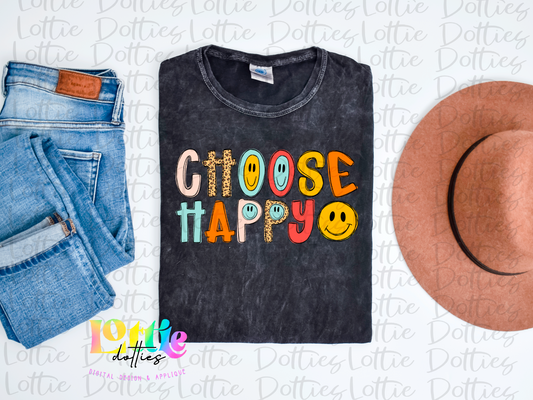 Choose Happy PNG - Choose Happy Sublimation- Digital Download