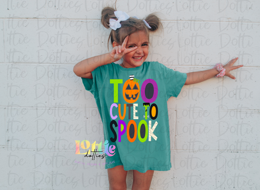 Too Cute to Spook - Halloween Design Sublimation - Digital Download