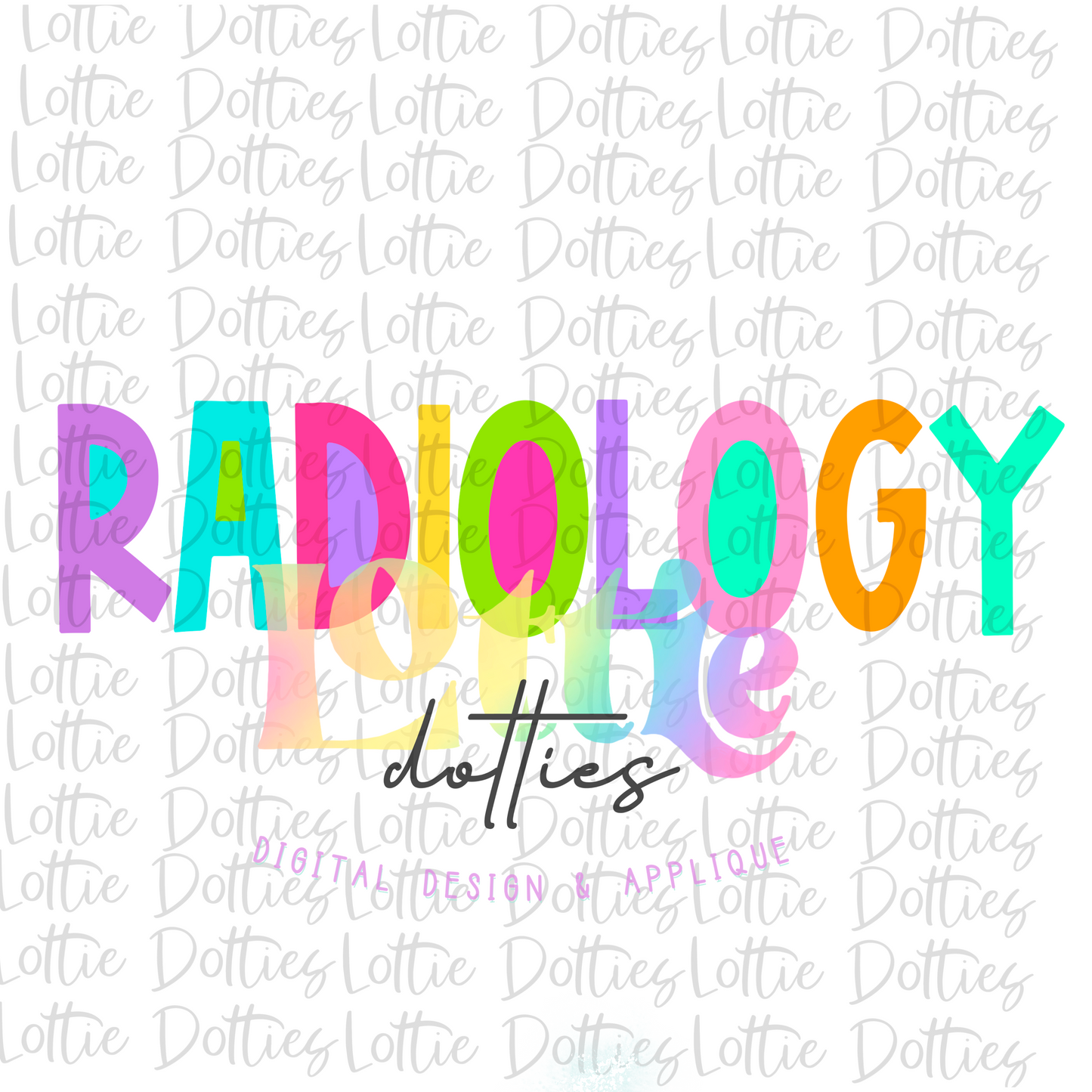 Radiology PNG -Radiology  Sublimation- Digital Download