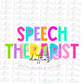 Speech Therapist - PNG - sublimation design - Digital Download - Bright