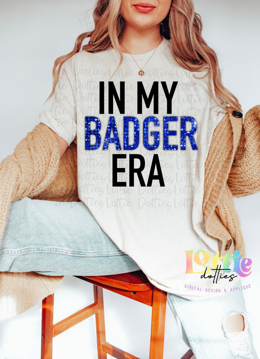 In My Badgers Era PNG - Badgers Sublimation design -   Digital Download - Royal