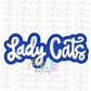 Lady Cats PNG - Team Sublimation - Mascot design - Royal and White