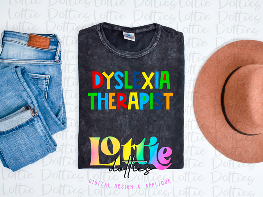 Dyslexia Therapist Png - Primary Sublimation - Digital Download