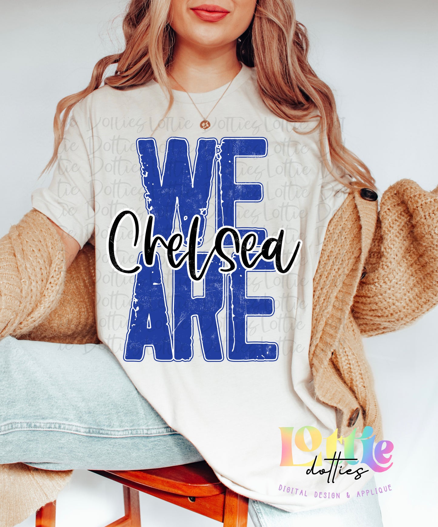 We Are Chelsea PNG - Chelsea Sublimation  - Instant Download - Digital Download