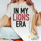 In My Lion ERA PNG - Lions -  sublimation design - Digital Download