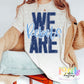 We Are Rebels  - Rebels Sublimation Design - Digital Download