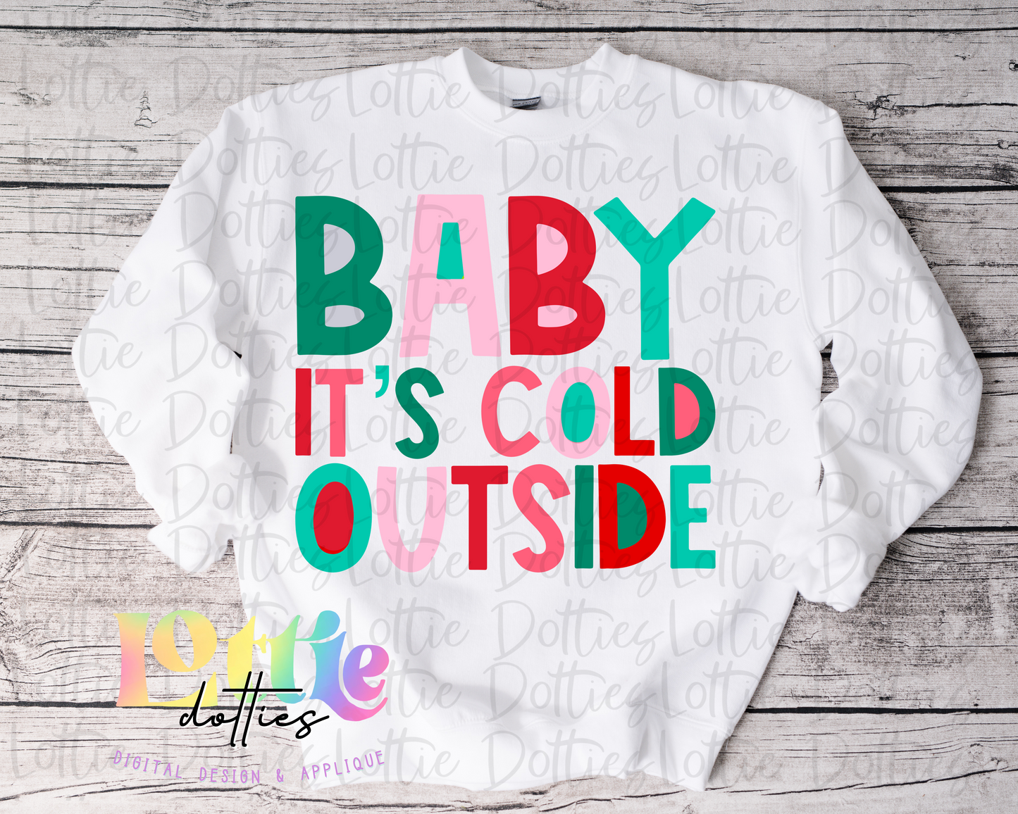 Baby It’s Cold Outside Mint Png - Christmas Sublimation Design- Digital Download