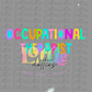 Occupational Therapist  - PNG - sublimation design - Digital Download